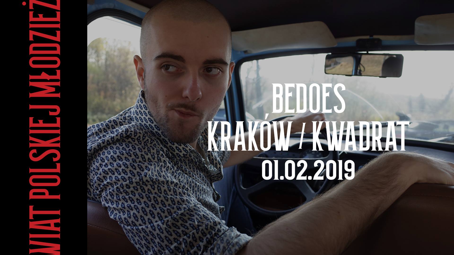 Bedoes - Kraków - Kwiat Polskiej Młodzieży