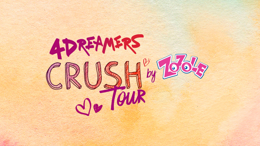 4DREAMERS – CRUSH TOUR BY ZOZOLE!
