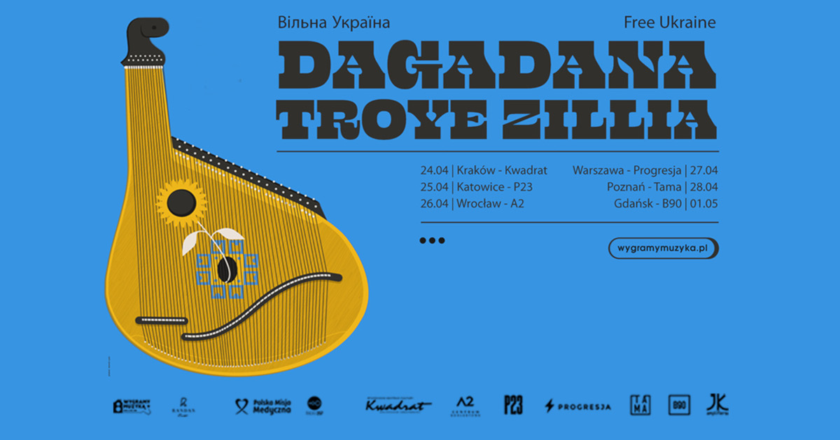 Free Ukraine - DAGADANA, Troye Zillia / Wygramy Muzyką