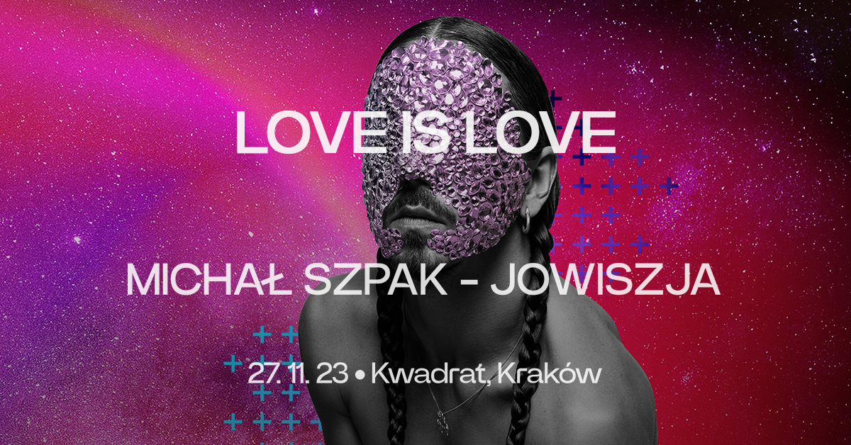 Michał Szpak - Jowiszja LOVE IS LOVE