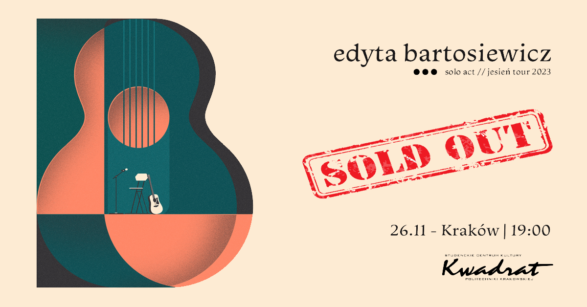 Edyta Bartosiewicz SOLO ACT - SOLD OUT!