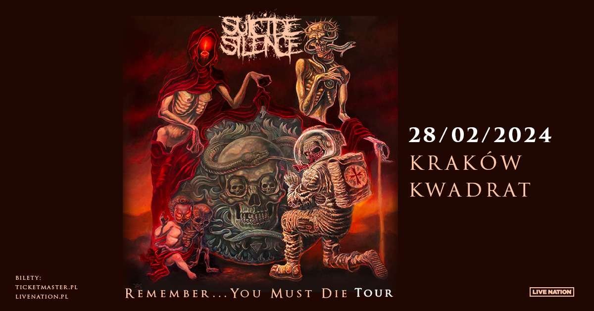 Sucide Silence - Remember ... You Must Die Tour