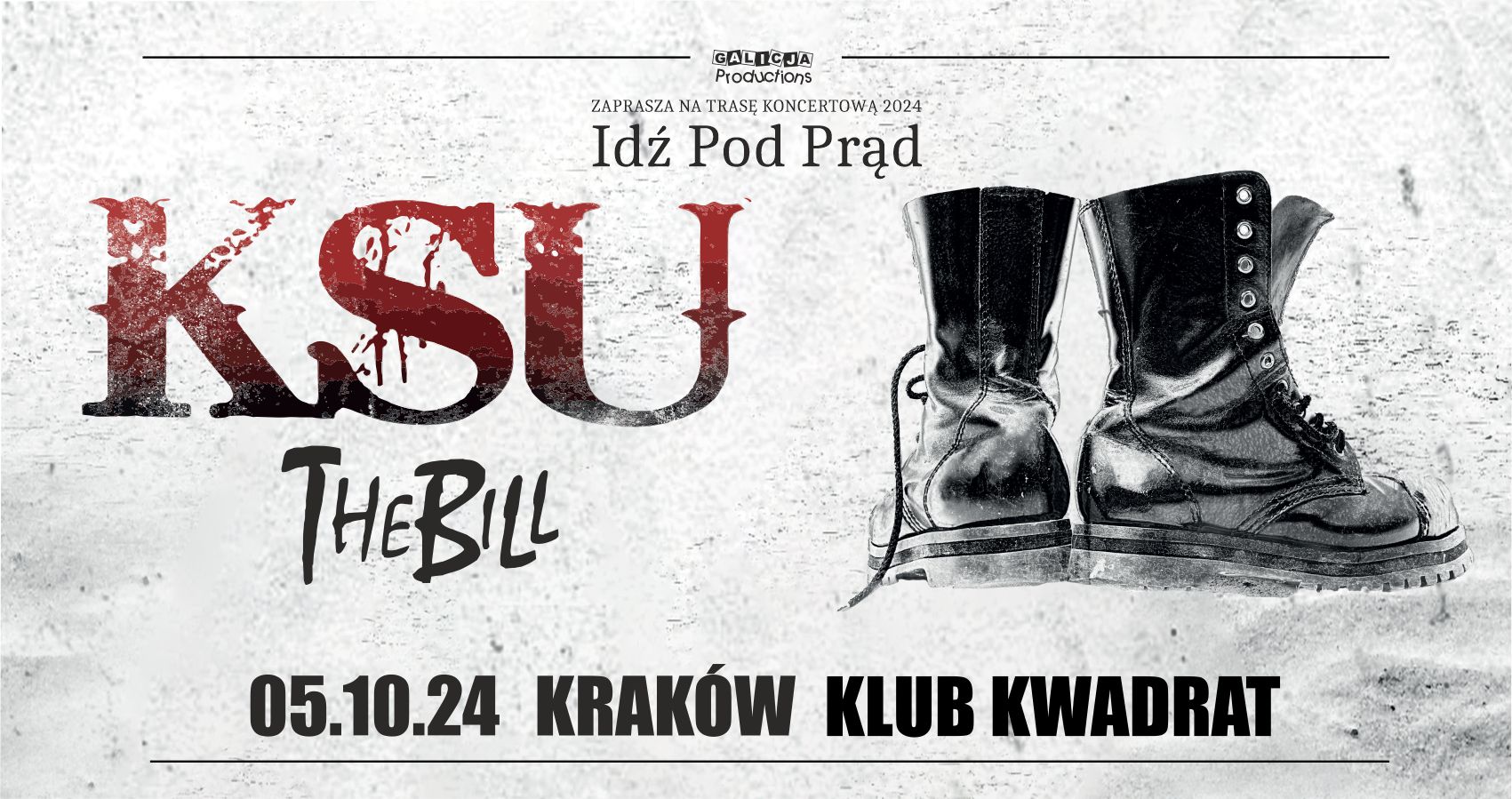 Trasa Idź Pod Prąd 2024 - KSU, The Bill Kraków