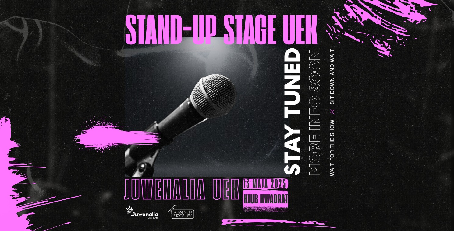 Stand-Up STAGE UEK / Juwenalia UEK 2025