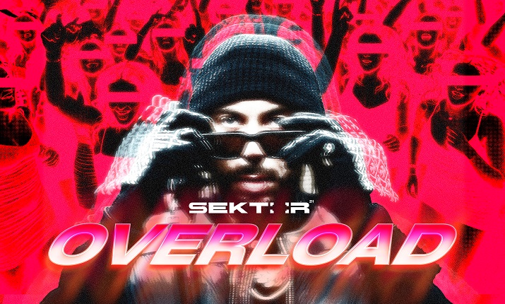 SEKTOR21: OVERLOAD | MALIK MONTANA